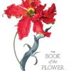 The Book of the Flower: Flowers in Art