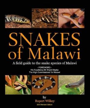 Snakes of Malawi: A field guide to the snake species of Malawi