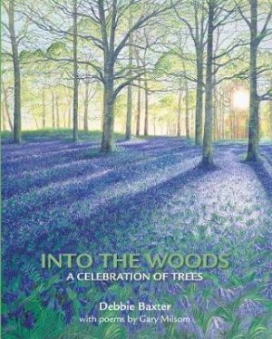 Into the Woods: A Celebration of Trees