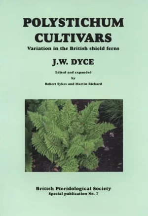 Polystichum Cultivars: Variation in the British Shield Ferns