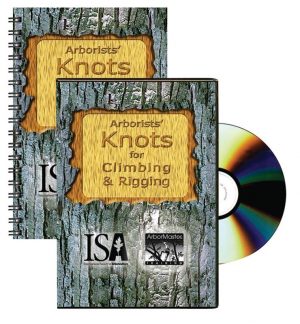 Arborists' Knots for Climbing & Rigging. DVD & CEU Workbook