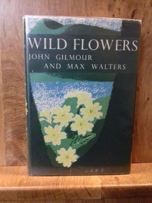 New Naturalist volume No. 5.  Wild Flowers.