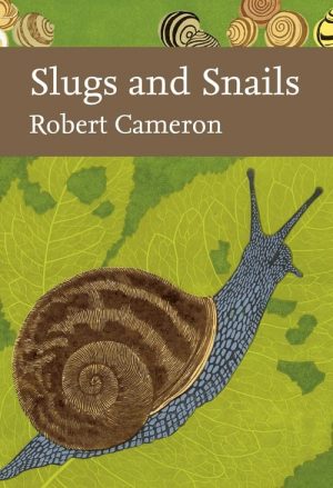 Slugs and Snails. New Naturalist volume 133. Hardback