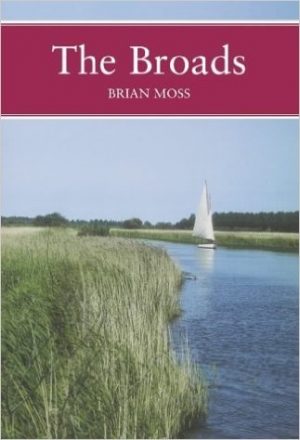 The Broads New Naturalist vol. 89