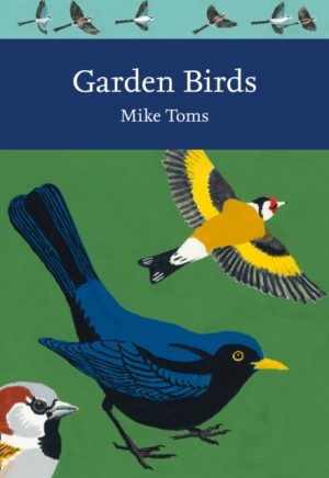 Garden Birds. New Naturalist No. 140