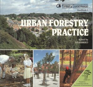 Urban Forestry PracticeForestry Commission - Handbook 5
