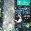 Growing Broadleaves for Timber: Forestry Commission Handbook 9