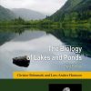 The Biology of Lakes and Ponds 3rd Edition