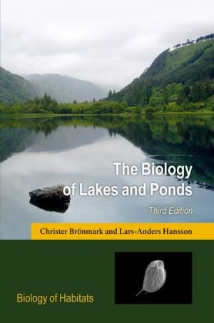 The Biology of Lakes and Ponds 3rd Edition