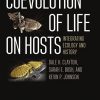 Coevolution of Life on Hosts. Integrating Ecology and History