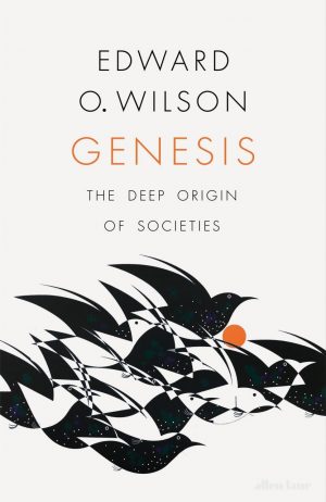 Genesis On the Deep Origin of Societies