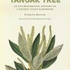 The Tanoak Tree : An Environmental History of a Pacific Coast Hardwood