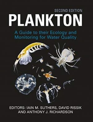 Plankton A Guide to Their Ecology and Monitoring for Water Quality. 2nd edition.