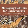 Managing Habitats for Conservation