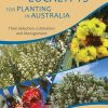 Smaller Eucalypts for Planting in Australia. Their Selection, Cultivation and Management