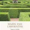 Mazes and Labyrinths