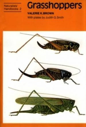 Grasshoppers - Naturalists’ Handbook 2