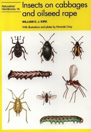 Insects on cabbages and oilseed rape - Naturalists' Handbooks 18