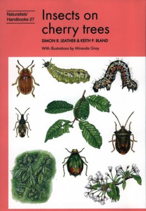 Insects on Cherry Trees - Naturalists' Handbooks 27