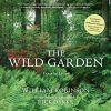 The Wild Garden - Expanded Edition