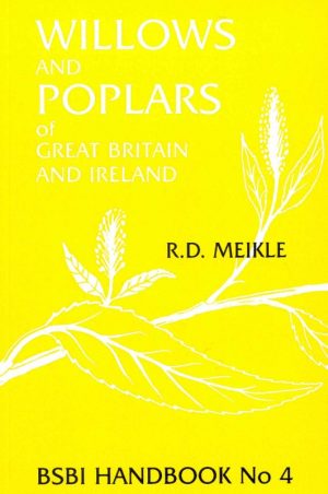 Willows and Poplars of Great Britain and Ireland