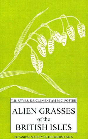 Alien Grasses of the British Isles
