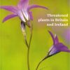 Threatened Plants in Britain and Ireland