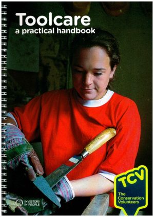 Toolcare: A Maintenance and Workshop Manual