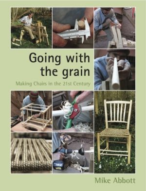 Going with the Grain: Making Chairs in the 21st Century
