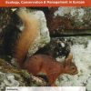 Red Squirrels: Ecology, Conservation & Management in Europe