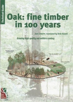 Oak: Fine timber in 100 years book cover