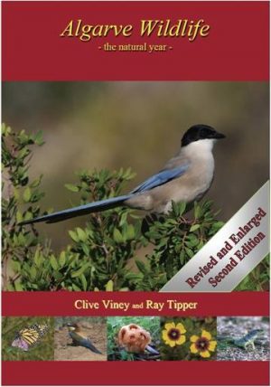 Wildlife in the Algarve - the natural year. Second Edition