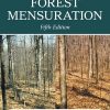 Forest Mensuration, 5th Edition
