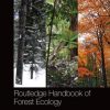 Routledge Handbook of Forest Ecology
