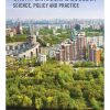 Urban Landscape Ecology: Science, Policy and Practice