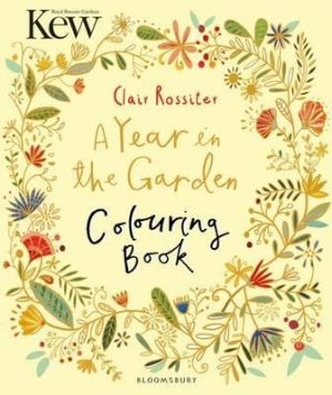 A Year in the Garden. Colouring Book