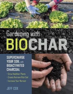 Gardening with Biochar