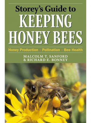 Storey's Guide to Keeping Honey Bees