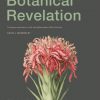 Botanical Revelation: European encounters with Australian plants before Darwin