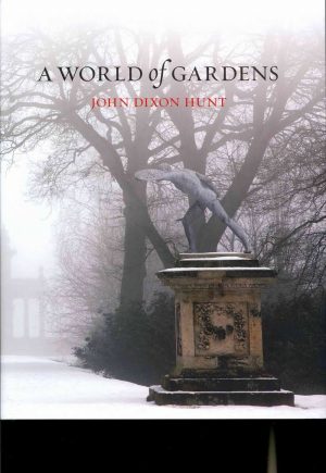 A World of Gardens