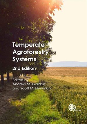 Temperate Agroforestry Systems 2nd Edition