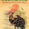 Rebirding Rewilding Britain and its Birds