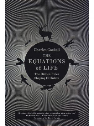 The Equations of Life: The Hidden Rules Shaping Evolution