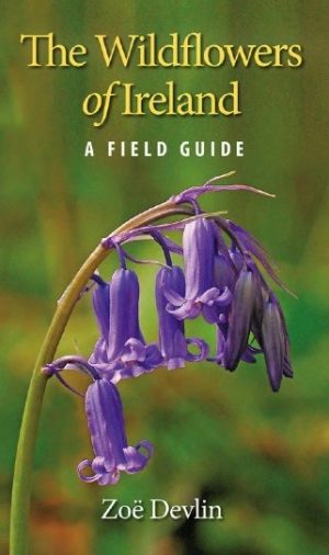 The Wildflowers of Ireland – A Field Guide