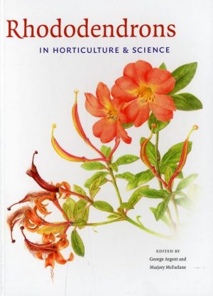 Rhododendrons in Horticulture and Science