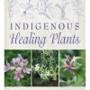Indigenous Healing Plants (of South Africa)