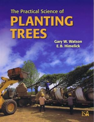 The Practical Science of Planting Trees