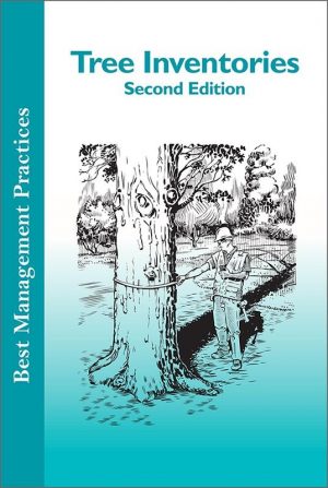 BMP Best Management Practices: Tree Inventories 2nd ed