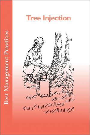 BMP Best Management Practices: Tree Injection