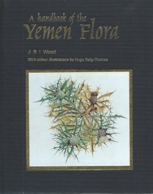 A Handbook of the Yemen Flora